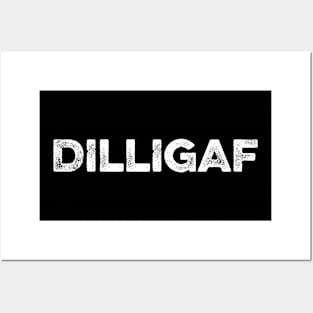 Dilligaf Posters and Art